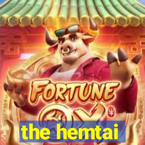 the hemtai